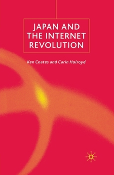 Paperback Japan and the Internet Revolution Book