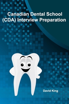 Paperback Canadian Dental School (CDA) Interview Preparation Book