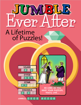 Paperback Jumble(r) Ever After: A Lifetime of Puzzles! Book