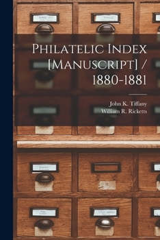 Paperback Philatelic Index [manuscript] / 1880-1881 Book