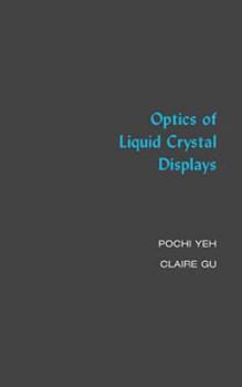 Hardcover Optics of Liquid Crystal Displays Book