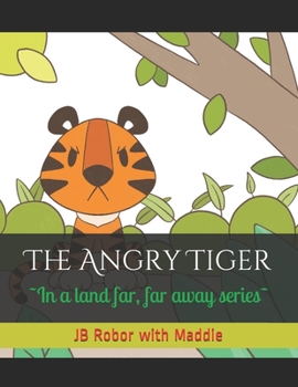 Paperback The Angry Tiger Book