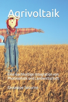 Paperback Agrivoltaik: Photovoltaik und Landwirtschaft [German] Book