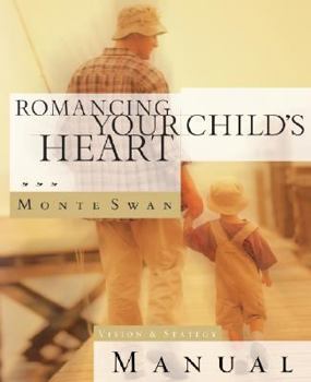 Paperback Romancing Your Child's Heart Book