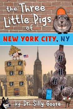 Paperback The Three Little Pigs of New York City Book