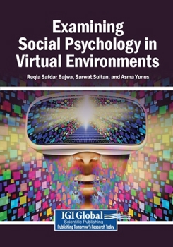 Paperback Examining Social Psychology in Virtual Environments Book