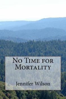 Paperback No Time for Mortality Book