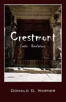 Paperback Crestmont: Poetic Revelations Book