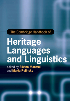 Paperback The Cambridge Handbook of Heritage Languages and Linguistics Book