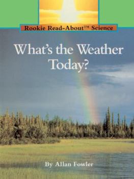 School & Library Binding What's the Weather Today? Book