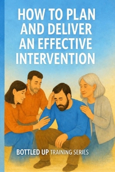 Paperback How to Plan and Deliver an Effective Intervention Book