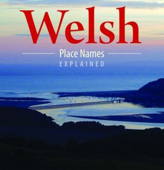 Paperback Compact Wales: Welsh Place Names Explained Book