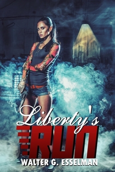 Paperback Liberty's Run: Book One Book