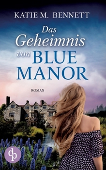 Paperback Das Geheimnis von Blue Manor [German] Book