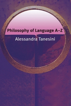 Paperback Philosophy of Language A-Z Book