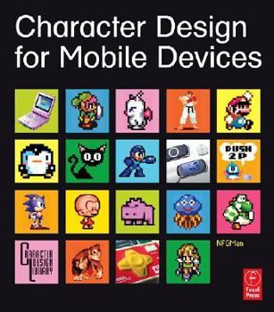 Paperback Character Design for Mobile Devices Book
