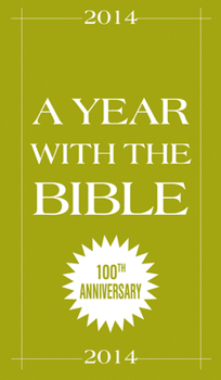 Paperback A Year with the Bible 2014 Book