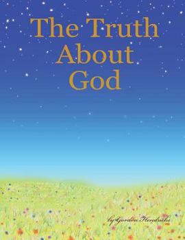 Paperback The Truth about God Book