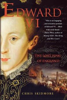 Paperback Edward VI: The Lost King of England Book