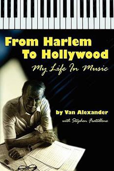 Paperback From Harlem to Hollywood: My Life in Music Book