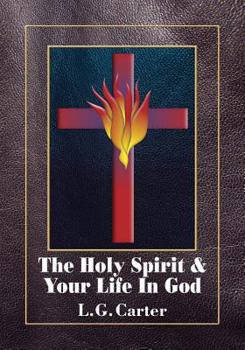 Paperback The Holy Spirit & Your Life In God Book