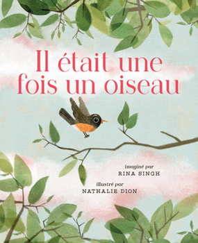 Hardcover Il Était Une Fois Un Oiseau Book