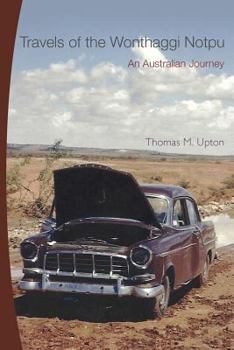 Paperback Travels of the Wonthaggi Notpu Book