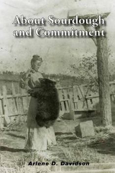 Paperback About Sourdough and Commitment Book