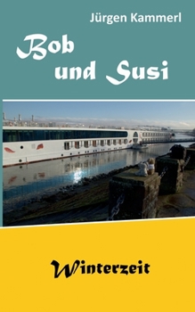 Paperback Bob und Susi: Winterzeit [German] Book