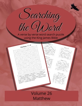 Searching the Word, Volume 26: Matthew