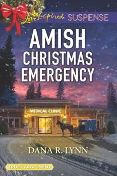 Amish Christmas Emergency (Amish Country Justice, Book 5) - Book #5 of the Amish Country Justice