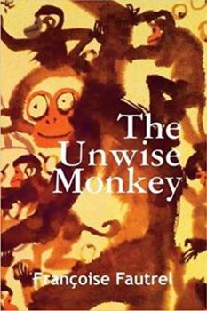 Paperback The Unwise Monkey Book