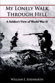 Paperback My Lonely Walk Through Hell Book