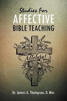 Paperback Studies for Affective Bible Teaching Book