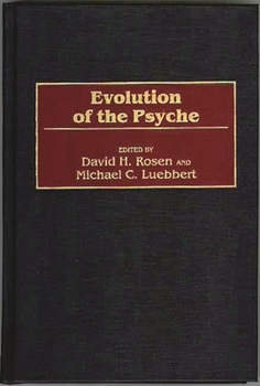 Hardcover Evolution of the Psyche Book