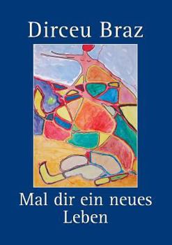 Paperback Mal dir ein neues Leben [German] Book