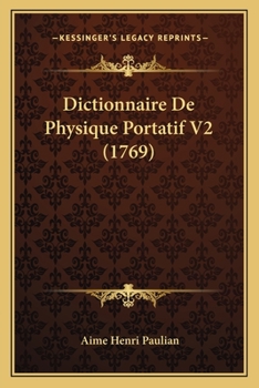 Paperback Dictionnaire De Physique Portatif V2 (1769) [French] Book