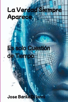 Paperback La Verdad Siempre Aparece [Spanish] Book