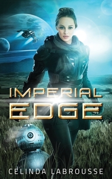Paperback Imperial Edge: Book 1 of The Imperial War Saga Book