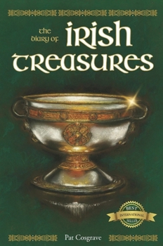 Hardcover Irish Treasures: The Diary of Irish Treasures Book