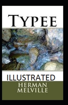 Paperback Typee Illustrated Book
