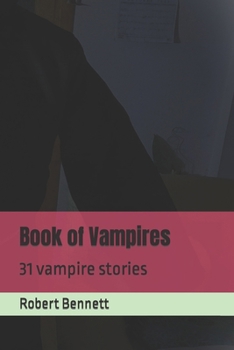 Paperback Book of Vampires: 31 vampire stories Book
