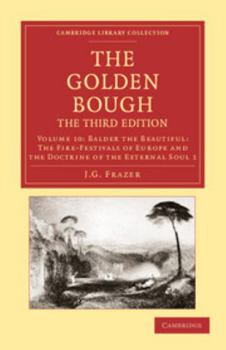 The Golden Bough (Cambridge Library Collection - Classics)