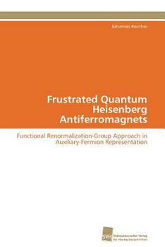 Paperback Frustrated Quantum Heisenberg Antiferromagnets [German] Book