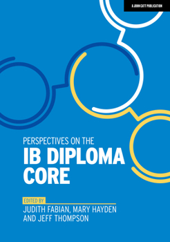 Paperback Perspectives on the IB Diploma Core Book