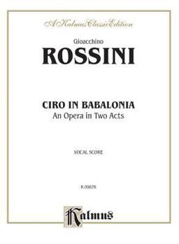 Paperback Ciro in Babalonia: Italian Language Edition, Vocal Score [Italian] Book