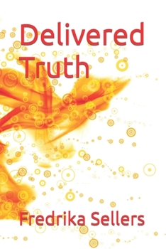 Paperback Delivered Truth Book