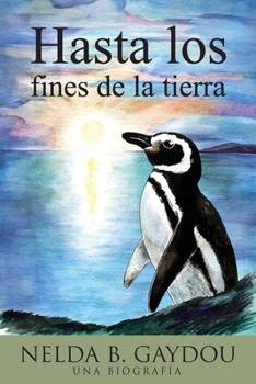 Paperback Hasta los fines de la tierra [Spanish] Book