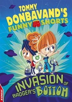 Hardcover Edge: Tommy Donbavand's Funny Shorts: Invasion of Badger's Bottom Book