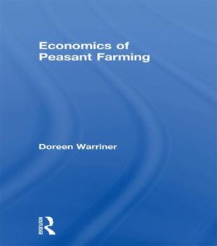 Paperback Economics of Peasant Farming Book